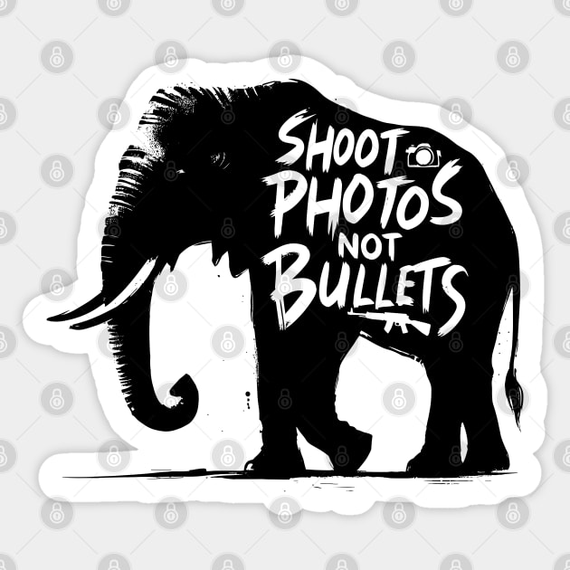 Shoot photos not bullets - Elephant Sticker by PrintSoulDesigns